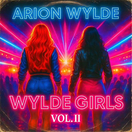 Arion Wylde—Wylde Girls Vol. II cover art