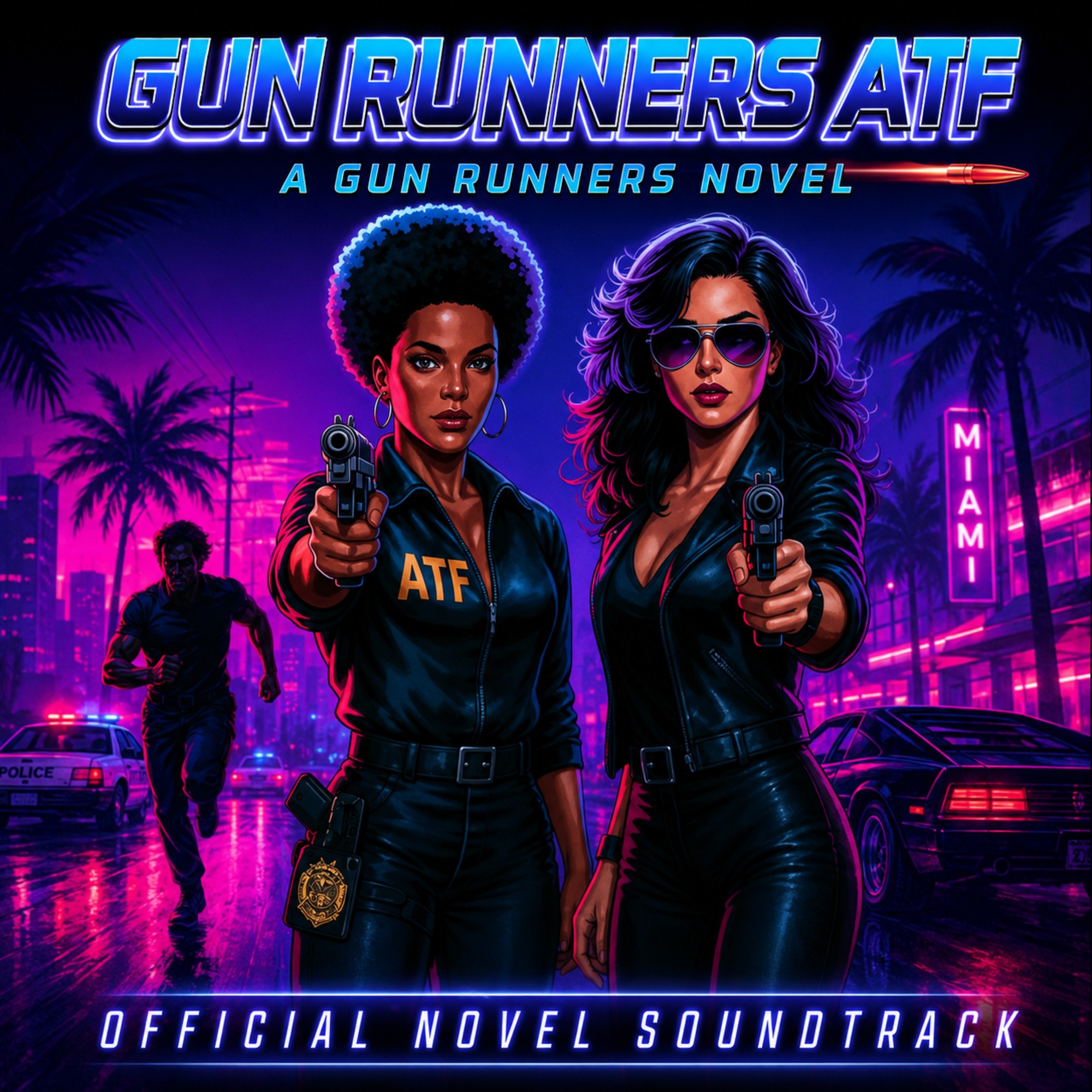 Gun Runners ATF—Official Novel Soundtrack cover art